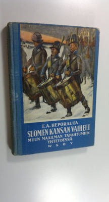 F. A. Heporauta : Suomen kansan vaiheet maailman tapahtum...