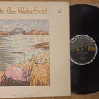 VARIOUS: On The Waterfront (Love Minus Zero, Skolars, Tr  LP - pikkukuva 1