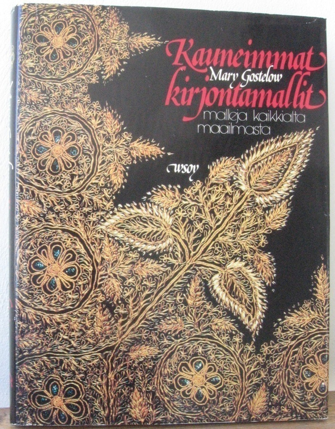 Mary Gostelow: Kauneimmat kirjontamallit, Wsoy 1978.