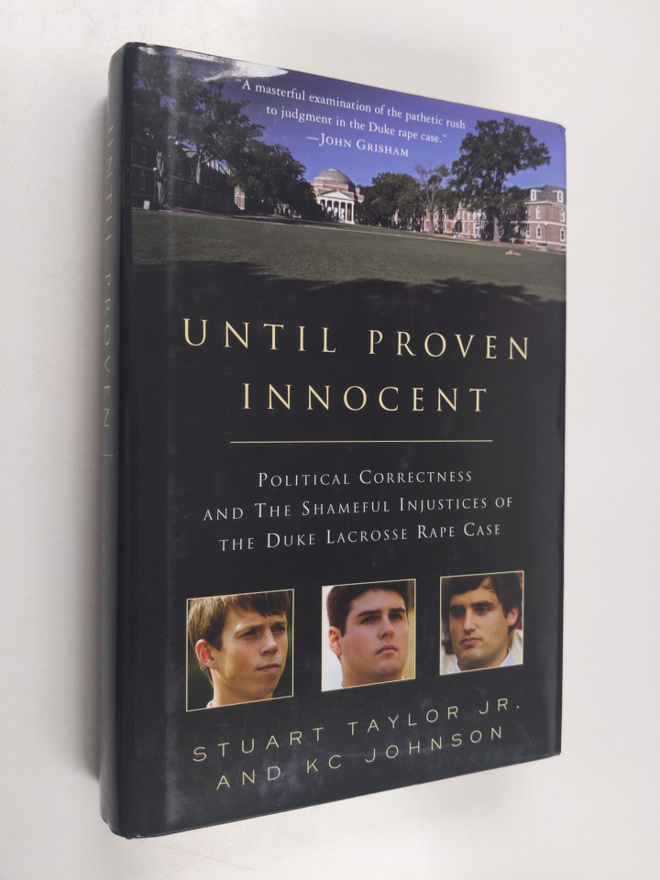 Stuart Taylor ym. : Until Proven Innocent - Political Cor...