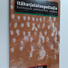 Martti Hölsä : Itäkarjalaisopettajia Suomessa jatkosodan ... - pikkukuva 1