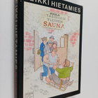 Heikki Hietamies : Nikolai Tasihinin yleinen sauna - pikkukuva 1