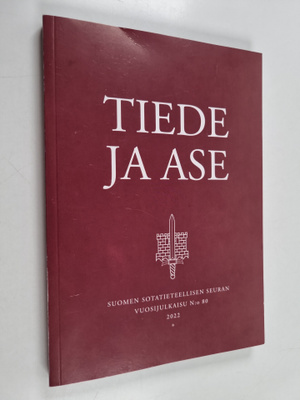 Tiede ja ase 80 : Suomen sotatieteellisen seuran vuosijul...