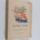 F. Tennyson Jesse : Tom Tok - pikkukuva 1