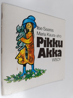 Ilse Saares : Pikku Akka