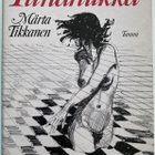 MÄRTA TIKKANEN: PUNAHILKKA (KOVAKANTINEN) - pikkukuva 1