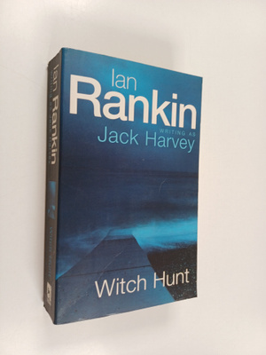 Ian Rankin : Witch hunt