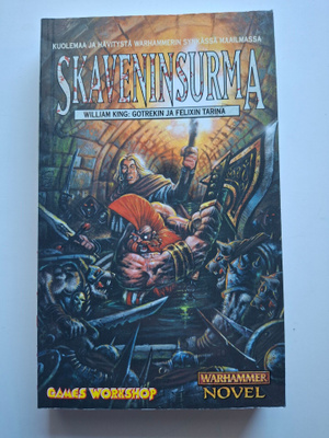 King, William: Warhammer: Gotrek & Felix: Skaveninsurma