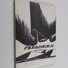 Heikki Lukkari ym. : Pargokirji : lohkamusaidda - pikkukuva 1