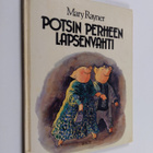 Mary Rayner : Potsin perheen lapsenvahti - pikkukuva 1