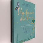 Rebecca Serle : Unelmien illallinen - pikkukuva 1