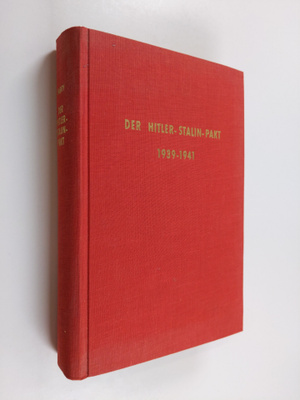 Philipp W. Fabry : Der Hitler-Stalin-Pakt 1939-1941 : ein...