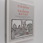 Anna Perälä : Tiedon ja taidon kuvat : suomalaisten paino... - pikkukuva 1