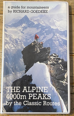 THE ALPINE 4000m PEAKS BY THE CLASSIC ROUTES