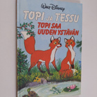Walt Disney : Topi ja Tessu : Topi saa uuden ystävän - pikkukuva 1