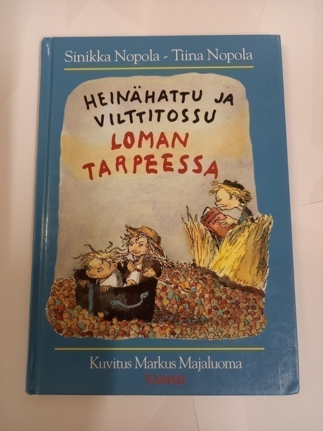 Heinähattu ja Vilttitossu loman tarpeessa
