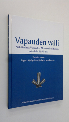 Seppo ym. (toim.) Myllyniemi : Vapauden valli : näkökulmi...