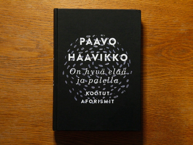 Paavo Haavikko - Kootut aforismit