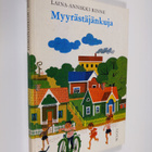 Laina-Annikki Rinne : Myyrästäjänkuja - pikkukuva 1