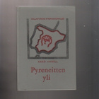 Amnell, Aaro: Pyreneitten yli, [tekijä] 1973, sid., K3 - pikkukuva 1