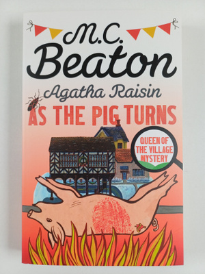 M. C. Beaton : As the pig turns