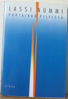 Lassi Nummi: Portaikko pilvissä, Otava 1992. 223 s.