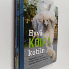 Päivi Romppainen : Hyvä koira kotiin : koirarodut ja koir... - pikkukuva 1
