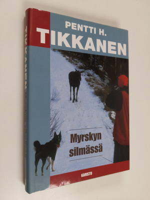 Pentti H. Tikkanen : Myrskyn silmässä
