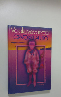 Orvokki Autio : Valokuvavarkaat