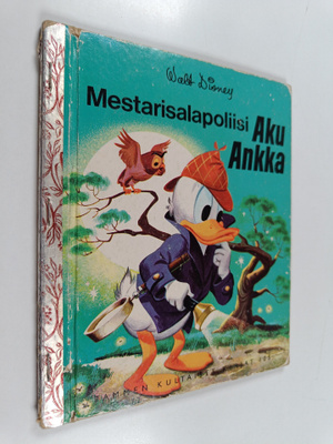 Walt (kuvat) Disney : Mestarisalapoliisi Aku Ankka