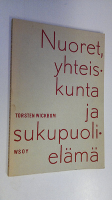 Torsten Wickbom : Nuoret, yhteiskunta ja sukupuolielämä