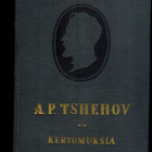 A.P. Tshehov : Kertomuksia - pikkukuva 1