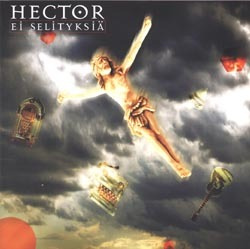 HECTOR: Ei selityksiä (CD), mm. Kuunnellaan vaan taivasta