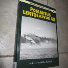 POMMITUSLENTOLAIVUE 48 ! matti hämäläinen - pikkukuva 1