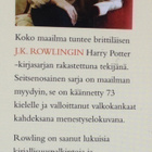 J. K. ROWLING: PAIKKA VAPAANA (KOVAKANTINEN) - pikkukuva 4