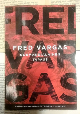 Fred Vargas - Normandialainen tapaus (nid.)