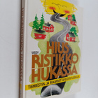 Rauni (toim.) Vornanen : Hiusristikko hukassa : tiemieste... - pikkukuva 1