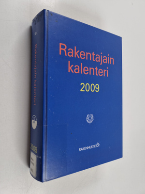Rakentajain kalenteri 2009 : käsikirja, hakemisto ja CD