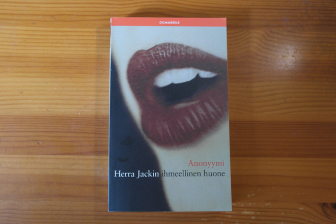 Anonyymi:Herra Jackin ihmeellinen huone.Nid.