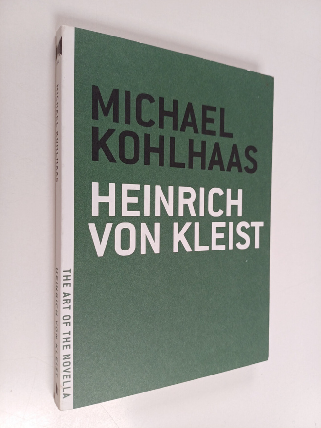 Heinrich von Kleist : Michael Kohlhaas