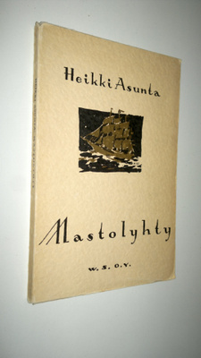 Heikki Asunta : Mastolyhty : runoja