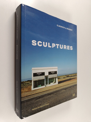 David Getsy ym. : Elmgreen and Dragset : Sculptures