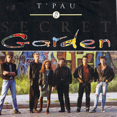 T'Pau :  Secret Garden  -  7"