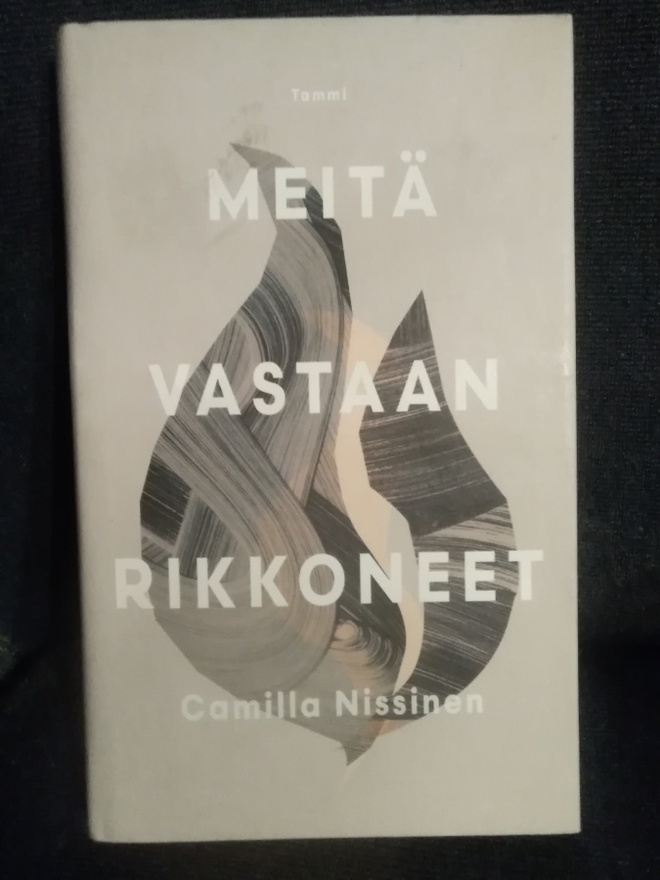 Camilla Nissinen: Meitä vastaan rikkoneet