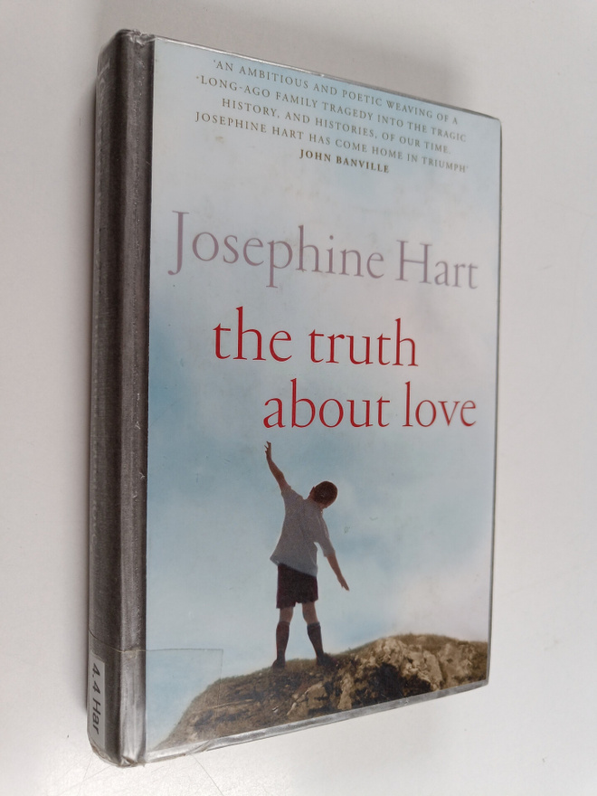 Josephine Hart : The truth about love