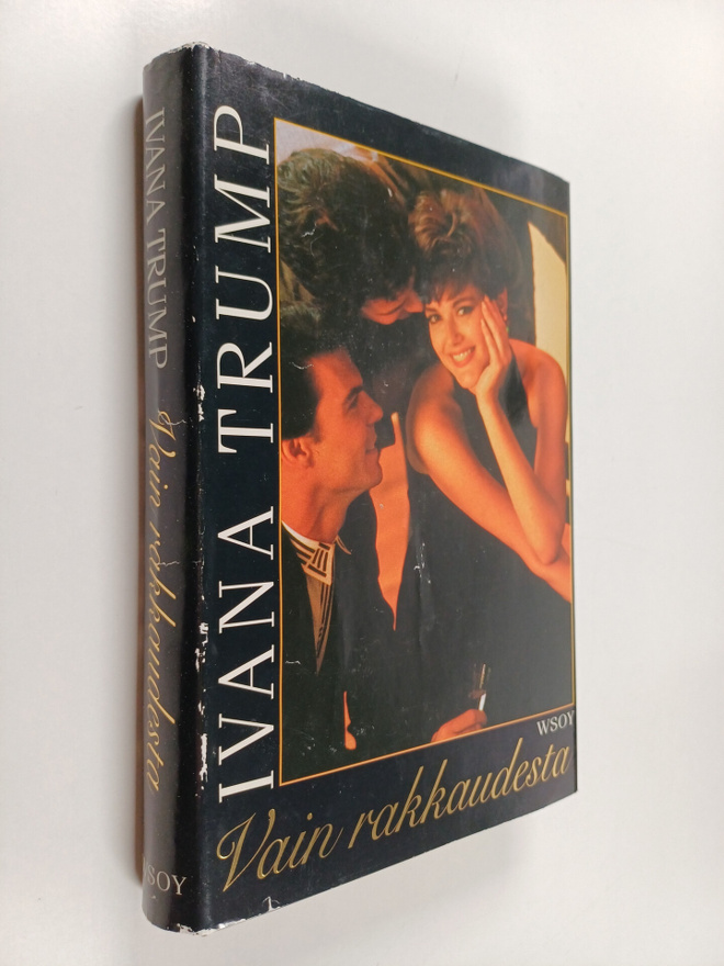 Ivana Trump : Vain rakkaudesta