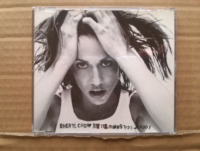 Sheryl Crow - If It Makes You Happy CDS