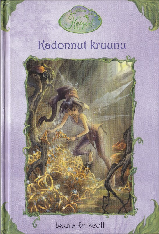 Keijut #2 Laura Driscoll: Kadonnut kruunu (Sanoma 2005)