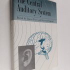 Gunter Ehret ym. : The Central Auditory System - pikkukuva 1