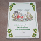 Sahdinvalmistuksen SM-kilpailujen 25-vuotishistoriikki - pikkukuva 1